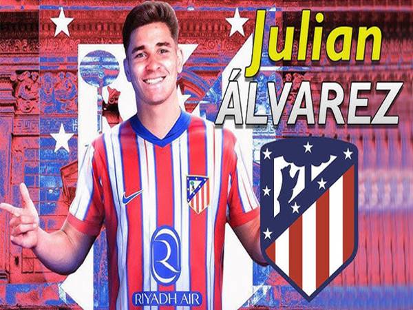 Julian Alvarez là mảnh ghép hoàn hảo với Atletico Madrid