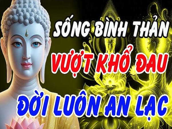Nuôi dưỡng tâm thiện, nhẫn nhịn và biết buông bỏ để vượt qua sóng gió